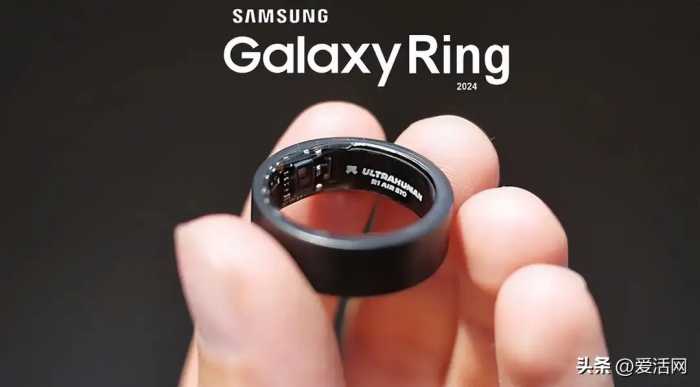 支持全天候佩戴！三星Galaxy Ring尖端传感器技术再加分